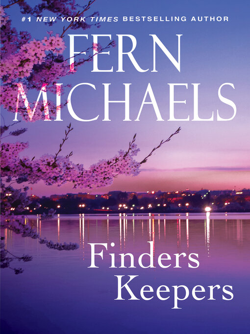 Title details for Finders Keepers by Fern Michaels - Available